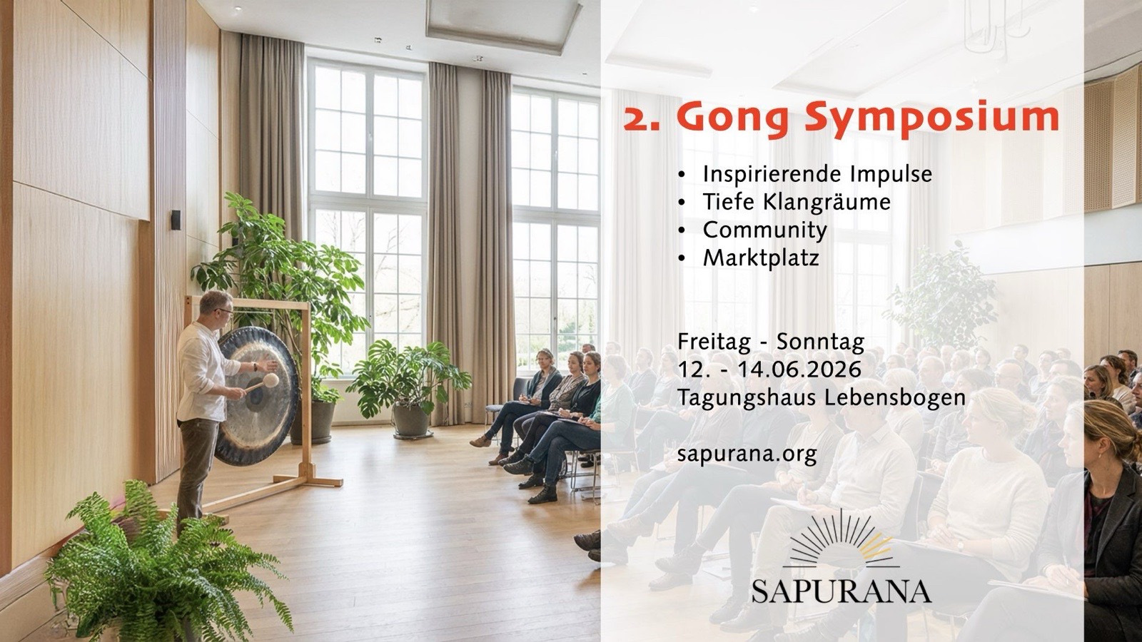 2. Gong Symposium 2026, Tagungshaus Lebensbogen, 12. bis 14. Juni 2026
